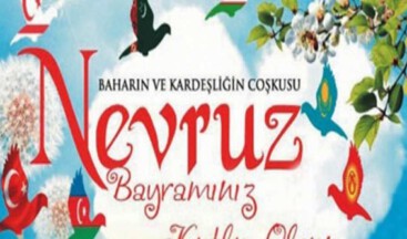 Nevruz Bayramımız kutlu olsun