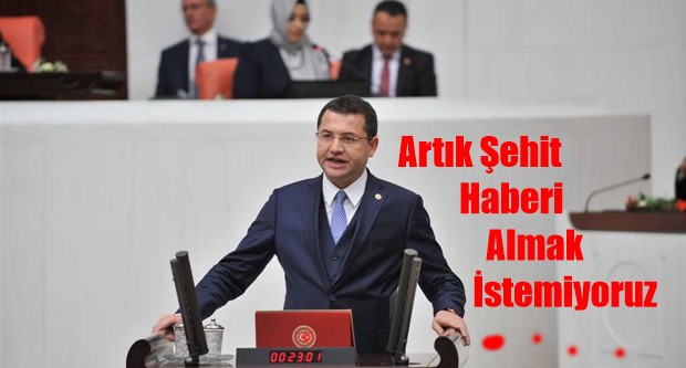 Artık Şehit Haberi Almak İstemiyoruz