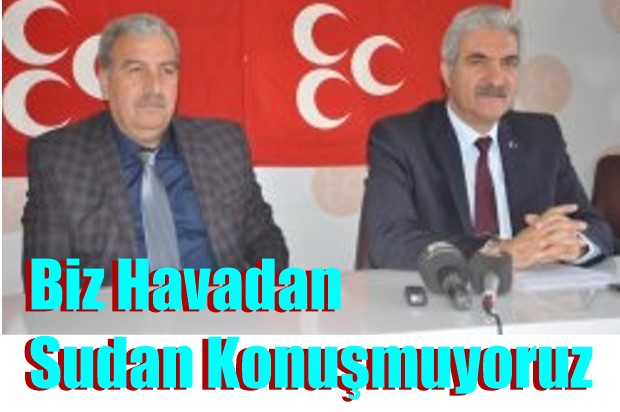 Biz Havadan Sudan Konuşmuyoruz