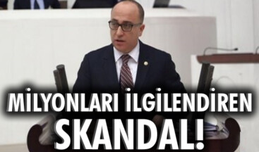 Milyonları İlgilendiren Skandal!