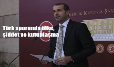 Türk sporunda öfke, şiddet ve kutuplaşma