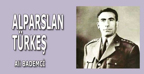 ALPARSLAN TÜRKEŞ