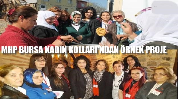 MHP BURSA KADIN KOLLARI’NDAN ÖRNEK PROJE