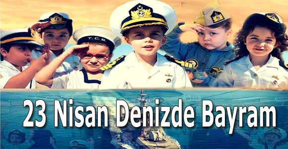 23 Nisan Denizde Bayram – Video