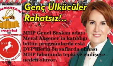 Genç Ülkücüler Rahatsız