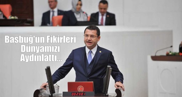 Başbuğ’un Fikirleri Dünyamızı Aydınlattı…
