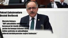 Yoksul Çalıştıranlara Destek Verilecek