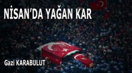 NİSAN’DA YAĞAN KAR