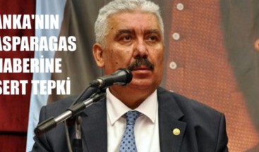 ANKA’NIN ASPARAGAS HABERİNE SERT TEPKİ