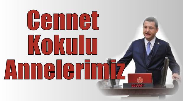 Cennet Kokulu Annelerimiz
