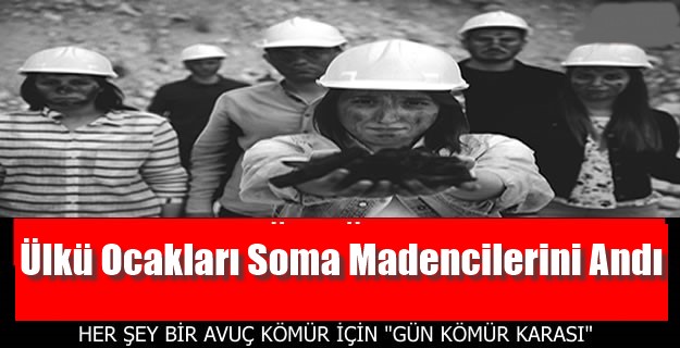 Ülkü Ocakları Soma Madencilerini Andı