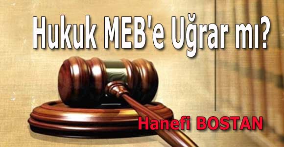Hukuk MEB’e Uğrar mı?
