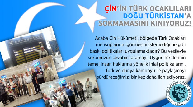 Türk Ocaklıların Doğu Türkistan’a Alınmaması Hakkında Basın Açıklaması