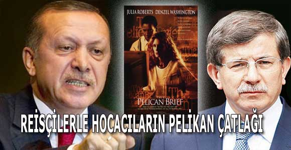 REİSÇİLERLE HOCACILARIN PELİKAN ÇATLAĞI