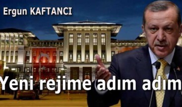 Yeni rejime adım adım