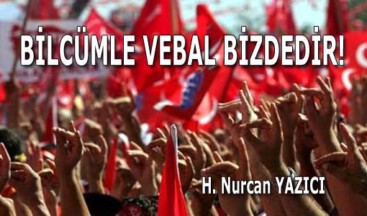 BİLCÜMLE VEBAL BİZDEDİR!