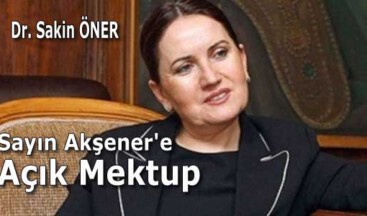 Sayın Akşener’e Açık Mektup