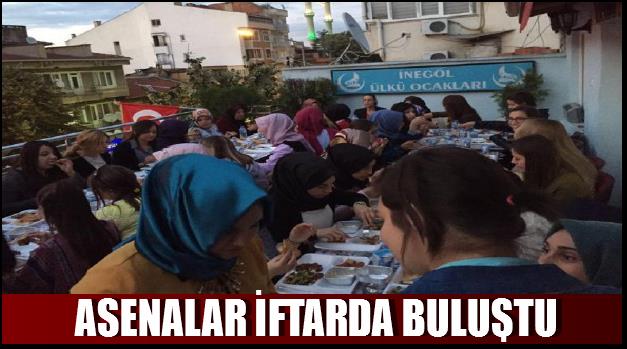 ASENALAR İFTARDA BULUŞTU