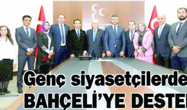Genç siyasetçilerden Bahçeli’ye destek