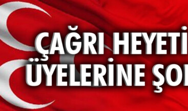 Çağrı Heyetİ Üyelerine Şok