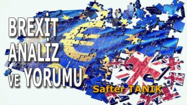 BREXİT ANALİZ VE YORUMU