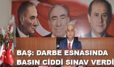 DARBE ESNASINDA BASIN CİDDİ SINAV VERDİ