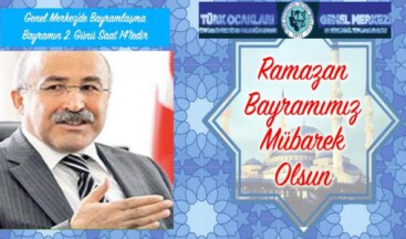 Türk Ocakları Ramazan Bayramı Mesajı