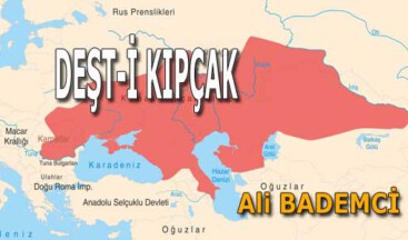DEŞT-İ KIPÇAK