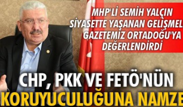 CHP, PKK VE FETÖ’NÜN KORUYUCULUĞUNA NAMZET