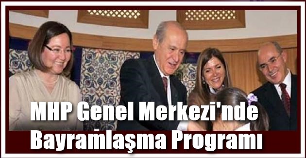 MHP Genel Merkezi’nde Bayramlaşma Programı