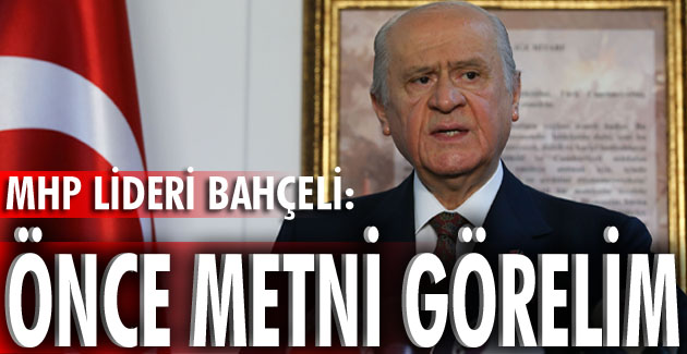 ÖNCE METNİ GÖRELİM