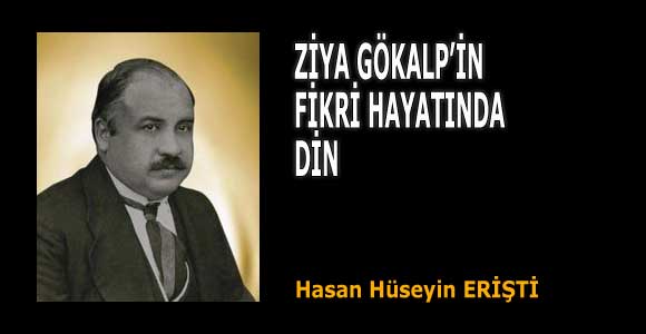 ZİYA GÖKALP’İN FİKRİ HAYATINDA DİN