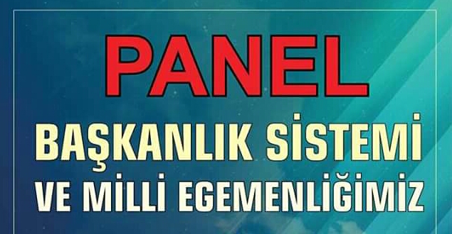 “Başkanlık Sistemi ve Millî Egemenliğimiz” İstanbul’da masaya yatırılıyor