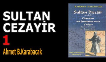 “SULTAN CEZAYİR”