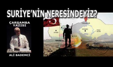 SURİYE’NİN NERESİNDEYİZ?