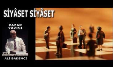 SİYÂSET SİYÂSET