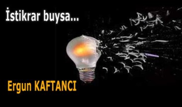 İstikrar buysa…