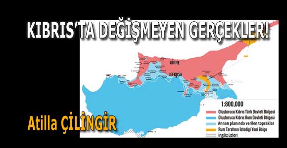 KIBRIS’TA DEĞİŞMEYEN GERÇEKLER!