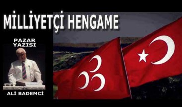 MİLLİYETÇİ HENGAME