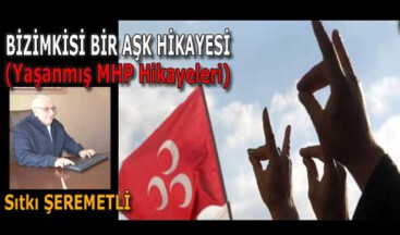 BİZİMKİSİ BİR AŞK HİKAYESİ
