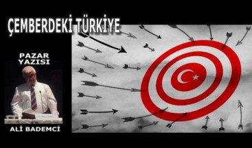 ÇEMBERDEKİ TÜRKİYE