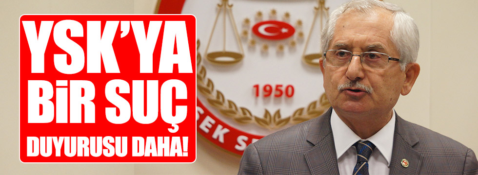 İstanbul Barosu’ndan YSK Başkanı hakkında suç duyurusu!