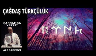 ÇAĞDAŞ TÜRKÇÜLÜK