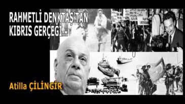 RAHMETLİ DENKTAŞ’TAN KIBRIS GERÇEĞİ…