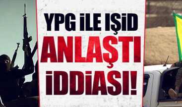 YPG ve IŞİD anlaştı