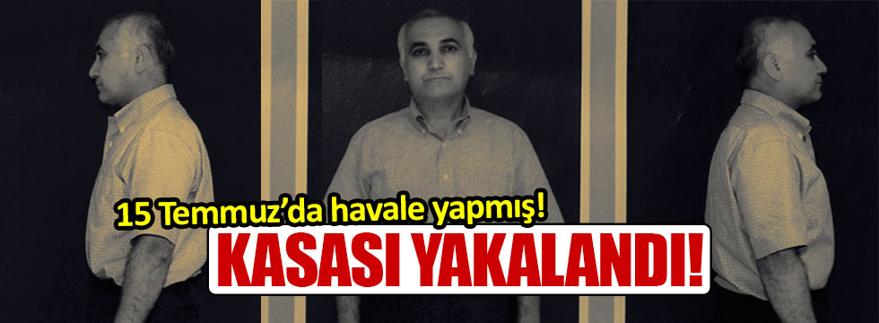 Adil Öksüz’ün kasası yakalandı!