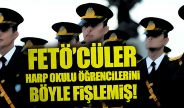 FETÖ’nün askeri okullardaki fişleme taktiği iddianamede