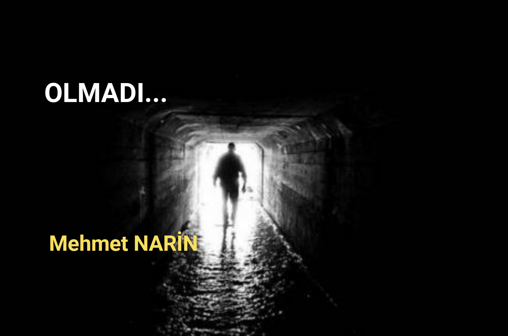 OLMADI…
