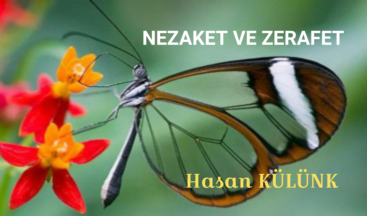 NEZAKET VE ZERAFET