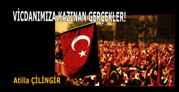 VİCDANIMIZA KAZINAN GERÇEKLER!